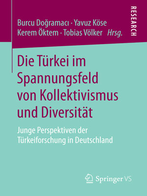 cover image of Die Türkei im Spannungsfeld von Kollektivismus und Diversität
